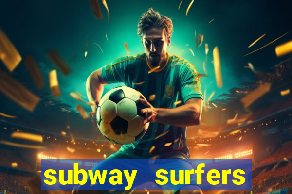subway surfers money bet