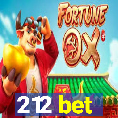 212 bet