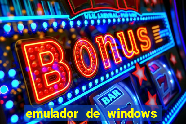 emulador de windows para android apk