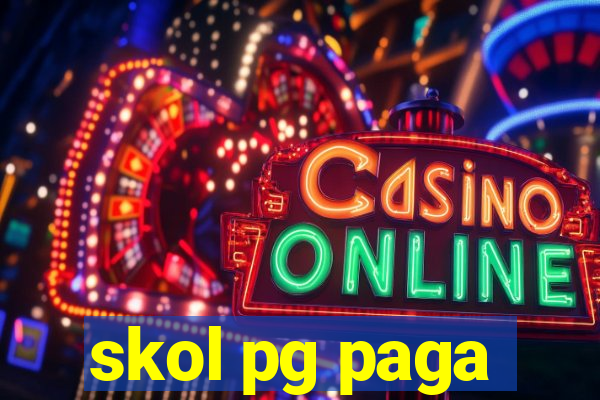 skol pg paga