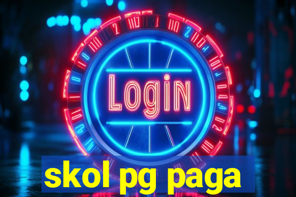 skol pg paga