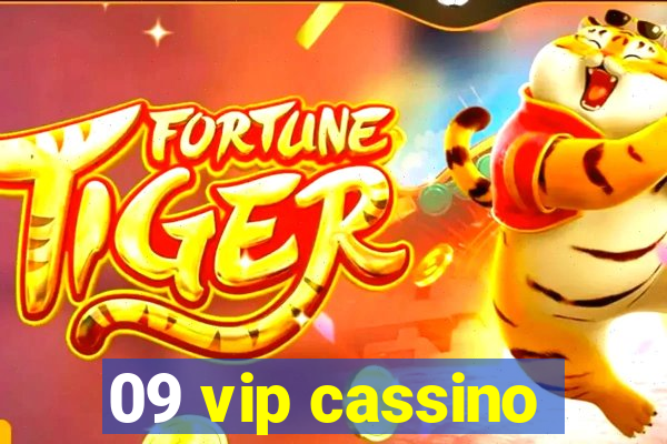 09 vip cassino