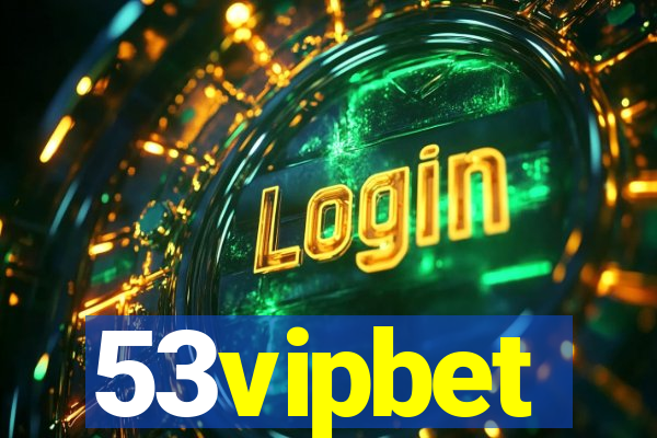 53vipbet