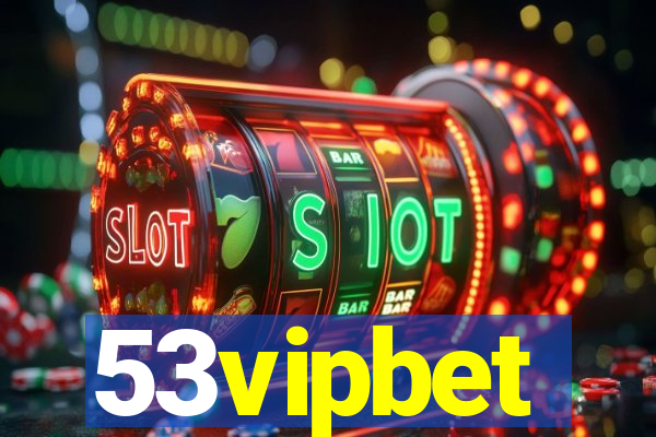 53vipbet