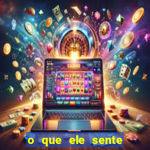 o que ele sente por mim as de paus