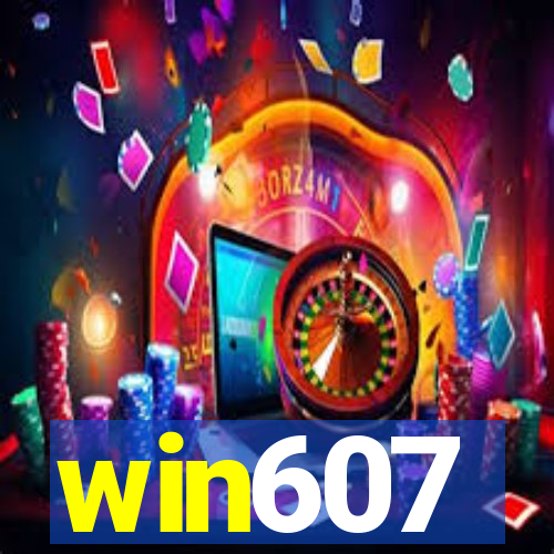 win607