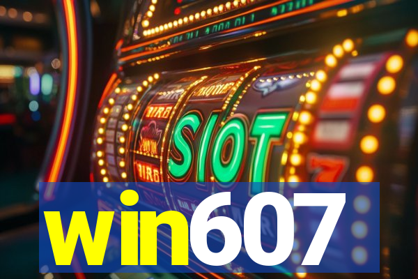 win607