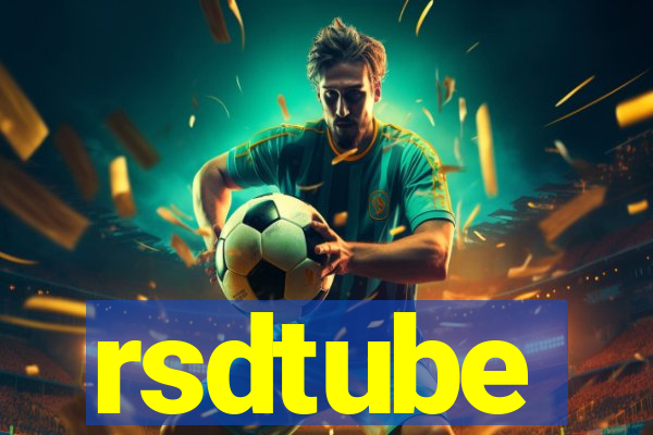 rsdtube