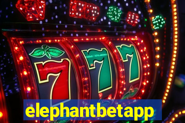 elephantbetapp