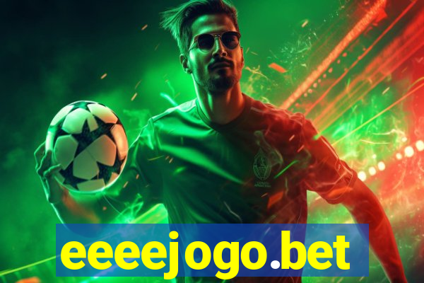 eeeejogo.bet