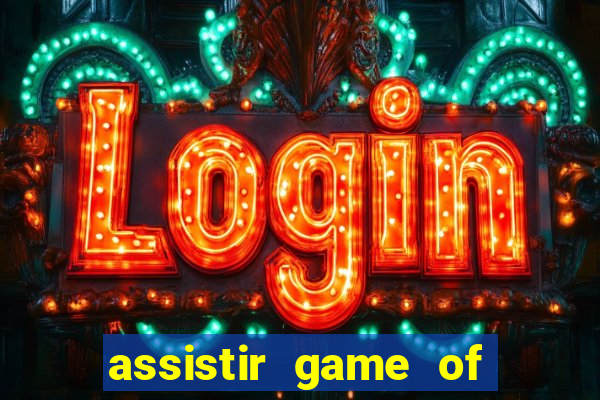 assistir game of thrones grátis telegram