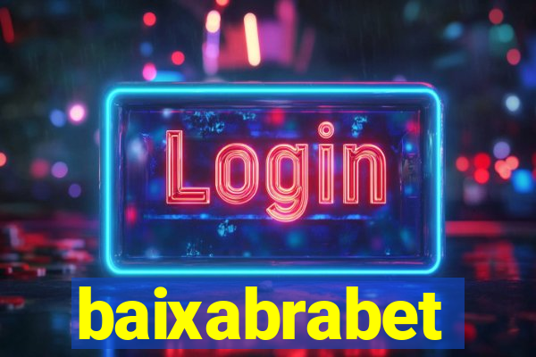 baixabrabet