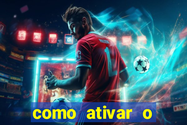 como ativar o windows 10