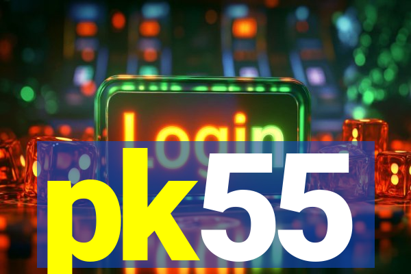 pk55