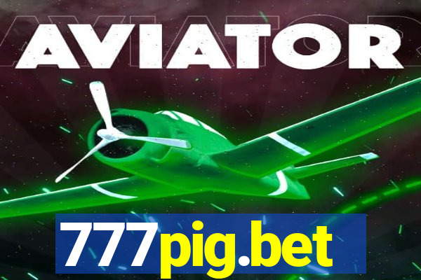 777pig.bet