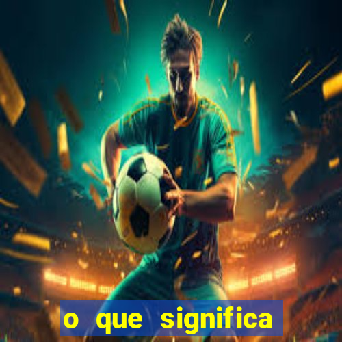 o que significa sonhar com o dente mole