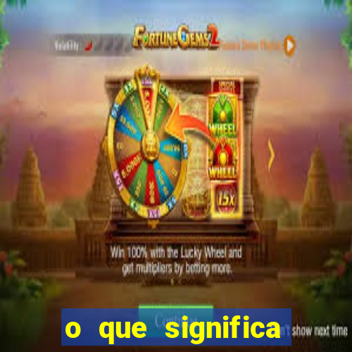 o que significa sonhar com o dente mole