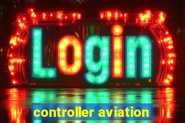 controller aviation
