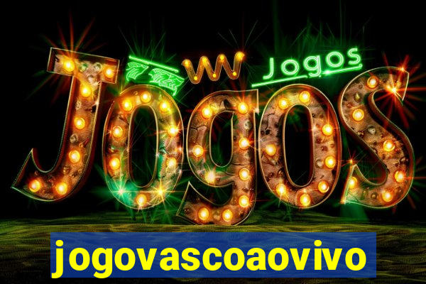 jogovascoaovivo