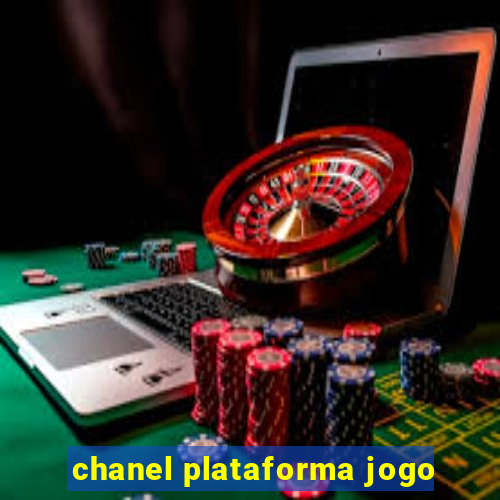 chanel plataforma jogo