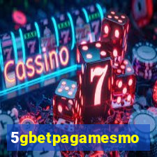 5gbetpagamesmo