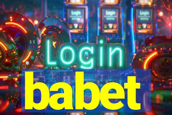 babet