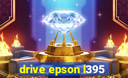 drive epson l395