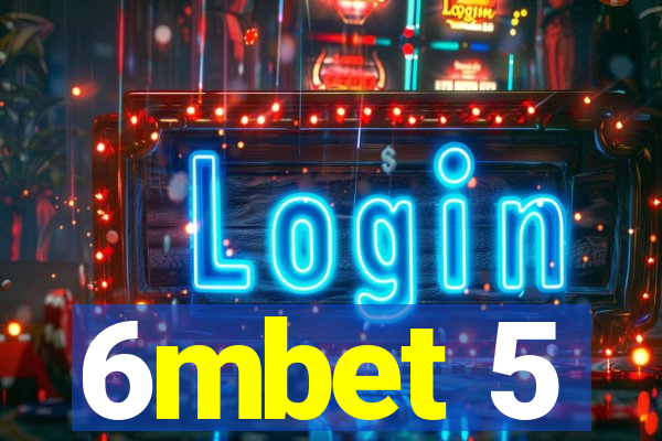 6mbet 5