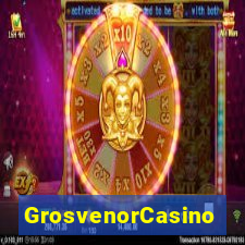 GrosvenorCasino