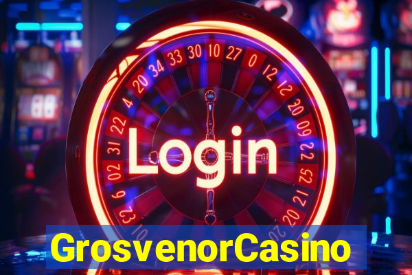 GrosvenorCasino