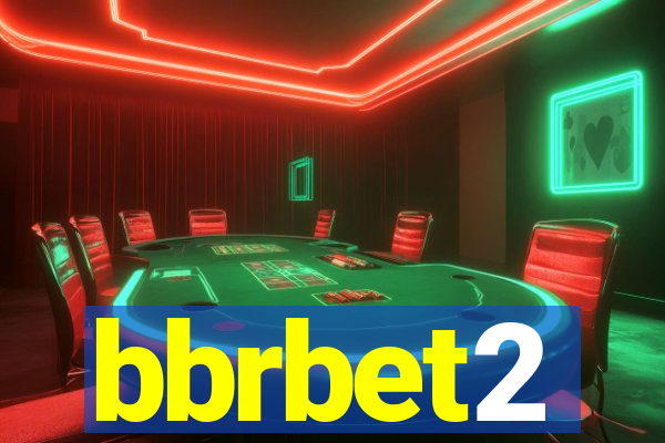 bbrbet2