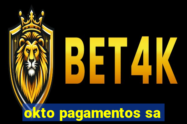 okto pagamentos sa