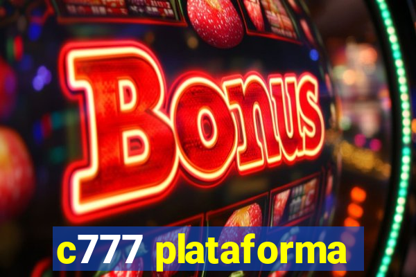 c777 plataforma