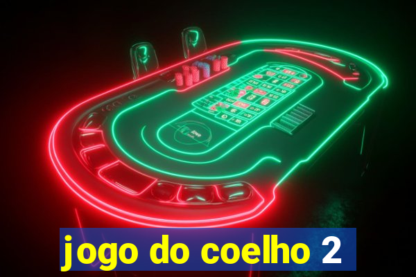 jogo do coelho 2