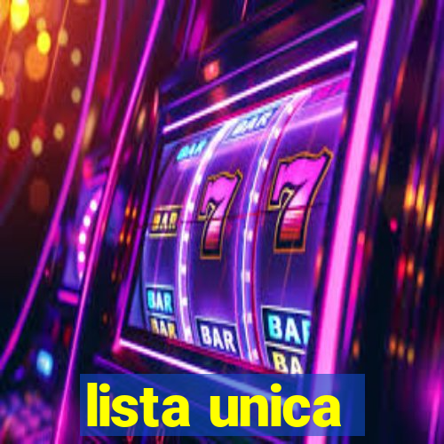 lista unica