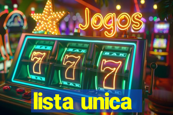 lista unica