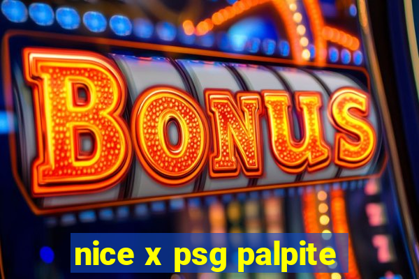 nice x psg palpite
