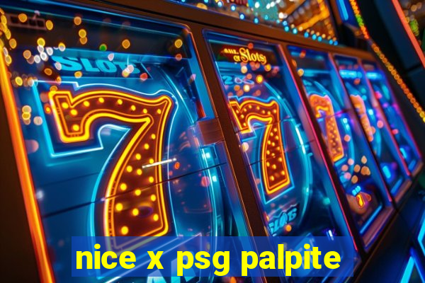 nice x psg palpite