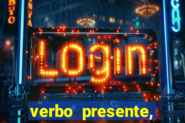 verbo presente, passado e futuro 3 ano