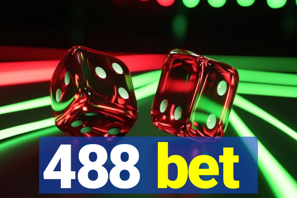 488 bet