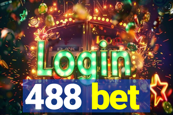 488 bet