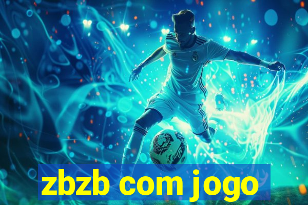 zbzb com jogo