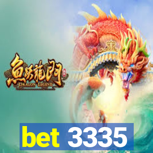 bet 3335