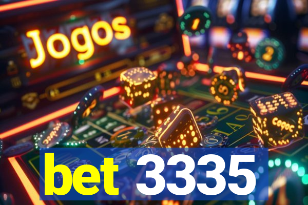 bet 3335