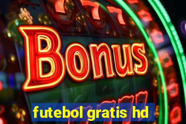 futebol gratis hd