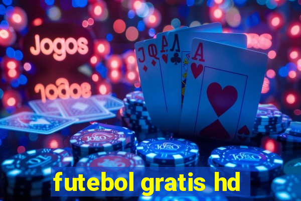 futebol gratis hd