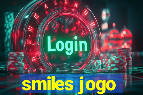 smiles jogo