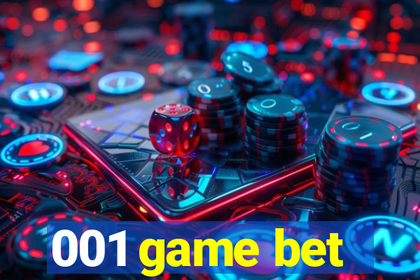 001 game bet