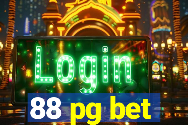 88 pg bet