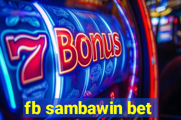 fb sambawin bet